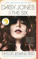 Book cover of "Daisy Jones & The Six" by Taylor Jenkins Reid, featuring a close-up of a woman's face with wavy brown hair and a bold lipstick.
