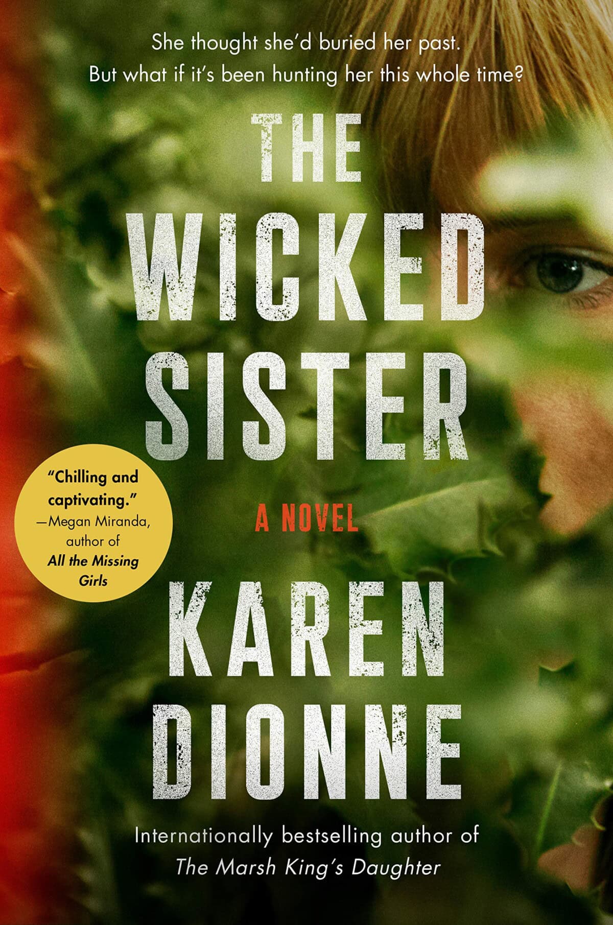 The Wicked Sister by Karen Dionne book cover